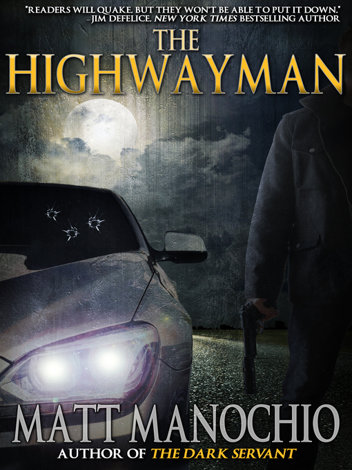 Title details for The Highwayman by Matt Manochio - Available